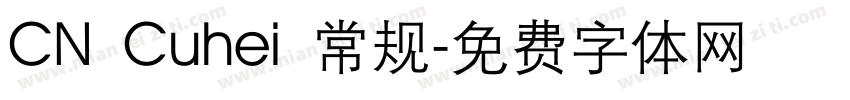 CN Cuhei 常规字体转换